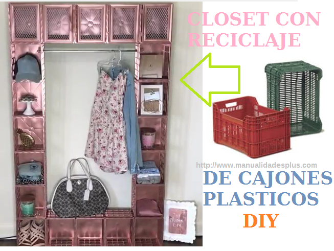 Reciclaje de Cajones Plasticos Closet DIY – Manualidades