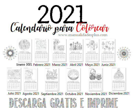 Calendario 2021 Para Colorear Imprimir Gratis Manualidades E l'idea originale per fare. calendario 2021 para colorear imprimir